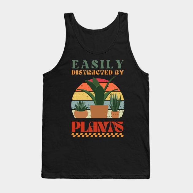 Easily Distracted by Plants - Retro Humor Tank Top by Stumbling Designs